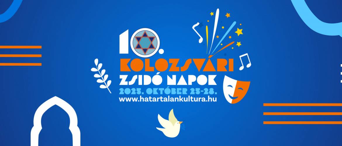 A zsidó kultúra ünnepe a Kincses Városban – tizedik alkalommal rendezik meg a Kolozsvári Zsidó Napokat